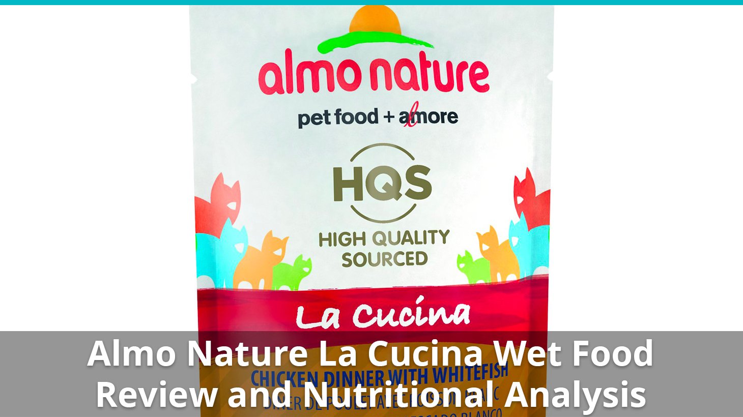Almo Nature La Cucina Cat Food (Wet) Review And Nutrition ...