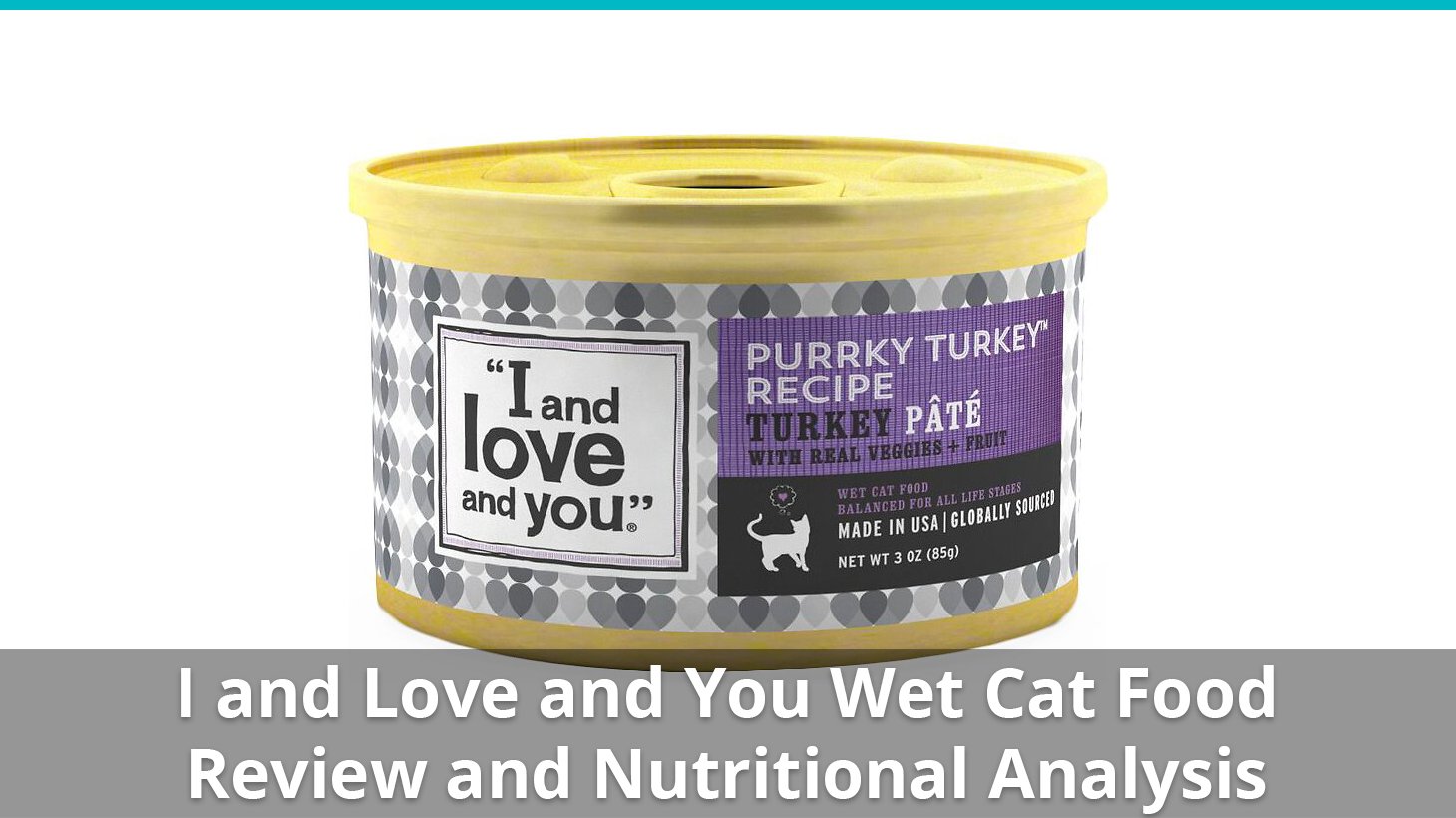 i and love and you wet cat food